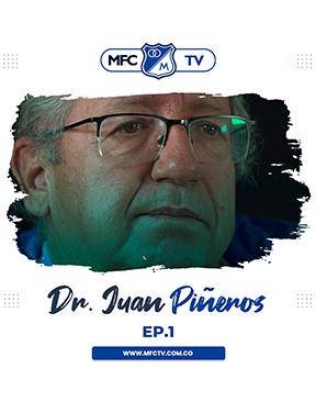 Dr. Juan Piñeros – Médico – EP 1