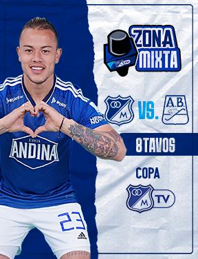 Zona Mixta – vs. Bucaramanga – Octavos (Copa)