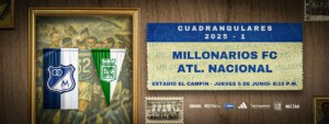 Anuncio encuentro fecha 2 de los cuadrangulares | FOTO: @MillosFCoficial