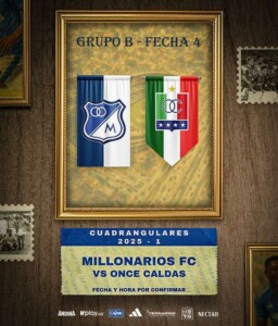 Anuncio encuentro fecha 4 de los cuadrangulares | FOTO: @MillosFCoficial